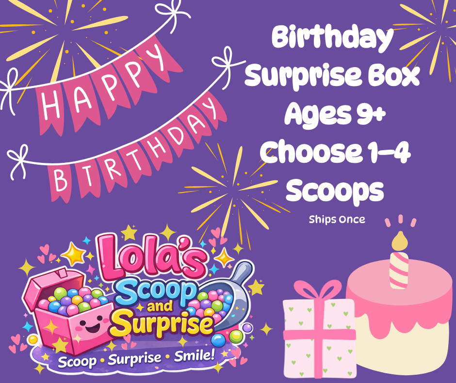 Birthday Surprise Box – Ages 9+